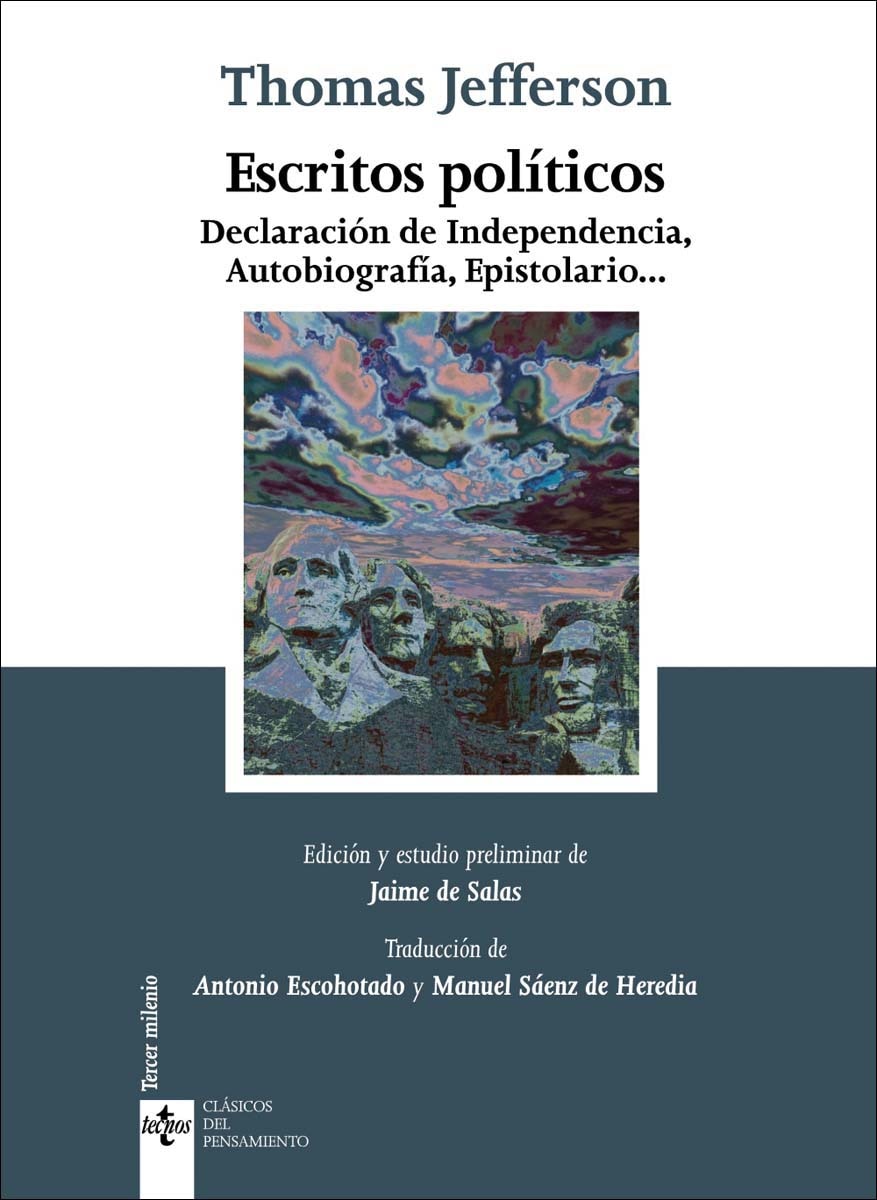 Escritos políticos: Declaración de Independencia, Autobiografía, Epistolario ... (Capa mole com abas) 1
