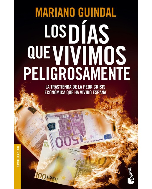 Los días que vivimos peligrosamente(Bolsillo) (Tapa blanda) 1