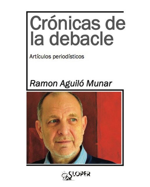 Crónicas De La Debacle 1