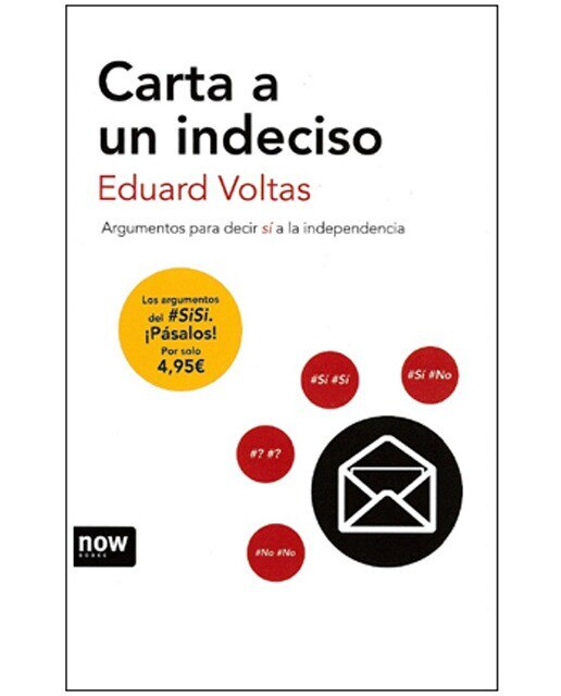 Imagem 0 de Carta a un indeciso: Argumentos para decir sí a la independencia (Capa mole com abas)