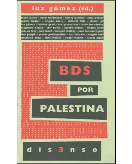 Imagem 0 de Bds por palestina: El boicot a la ocupación y el apartheid israelíes(Tapa blanda)