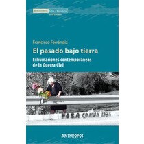 EL PASADO BAJO TIERRA (Tapa blanda Tapa blanda con solapas) 1