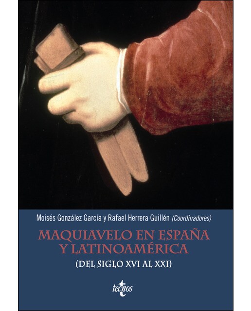 Maquiavelo en España y Latinoamérica: