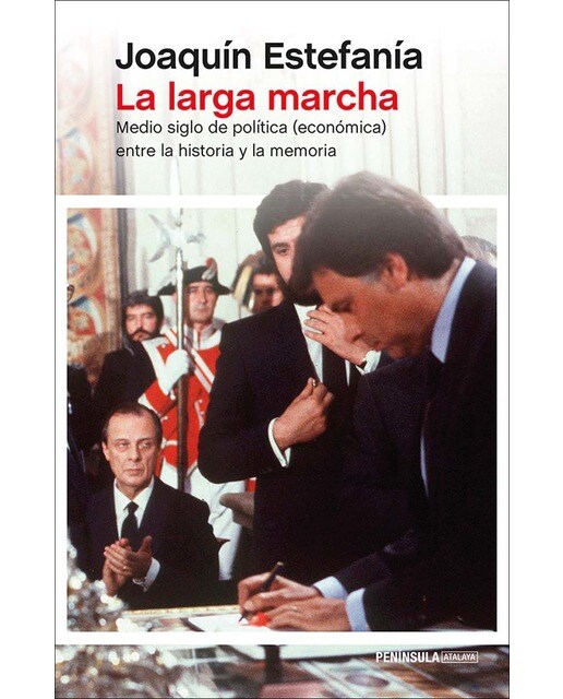 Imagen 0 de La larga marcha: Medio siglo de política (económica) entre la historia y la memoria  (Tapa blanda con solapas)