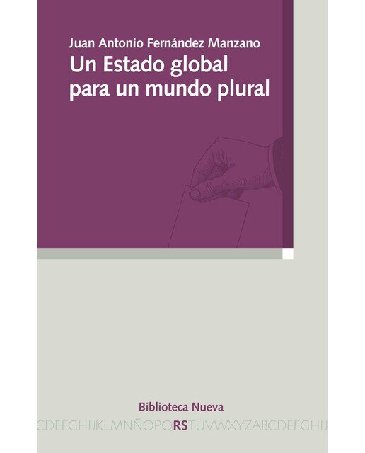 Un estado global para un mundo plural(Tapa blanda) 1
