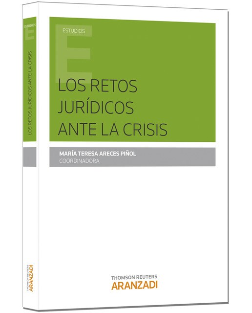 Los retos jurídicos ante la crisis(Tapa blanda) 1