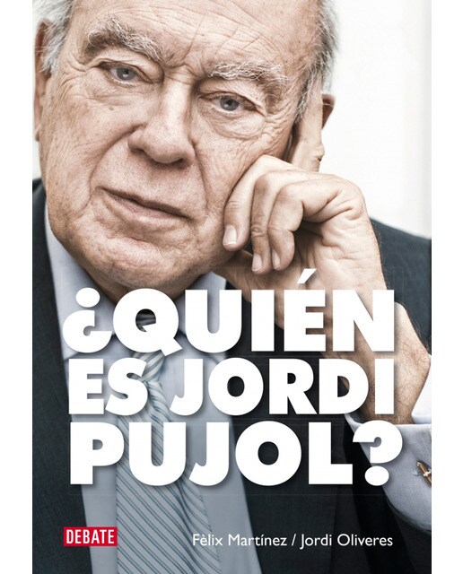 ¿Quién es Jordi Pujol? (Capa mole) 1