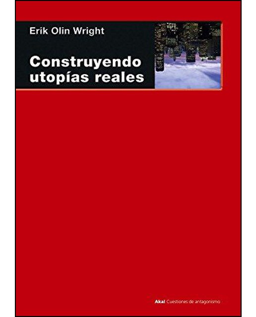 Construyendo utopías reales (Capa mole com abas) 1