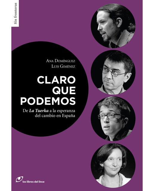 Imagem 0 de Claro que podemos: De La Tuerka a la esperanza de cambio en España (Capa mole com abas)