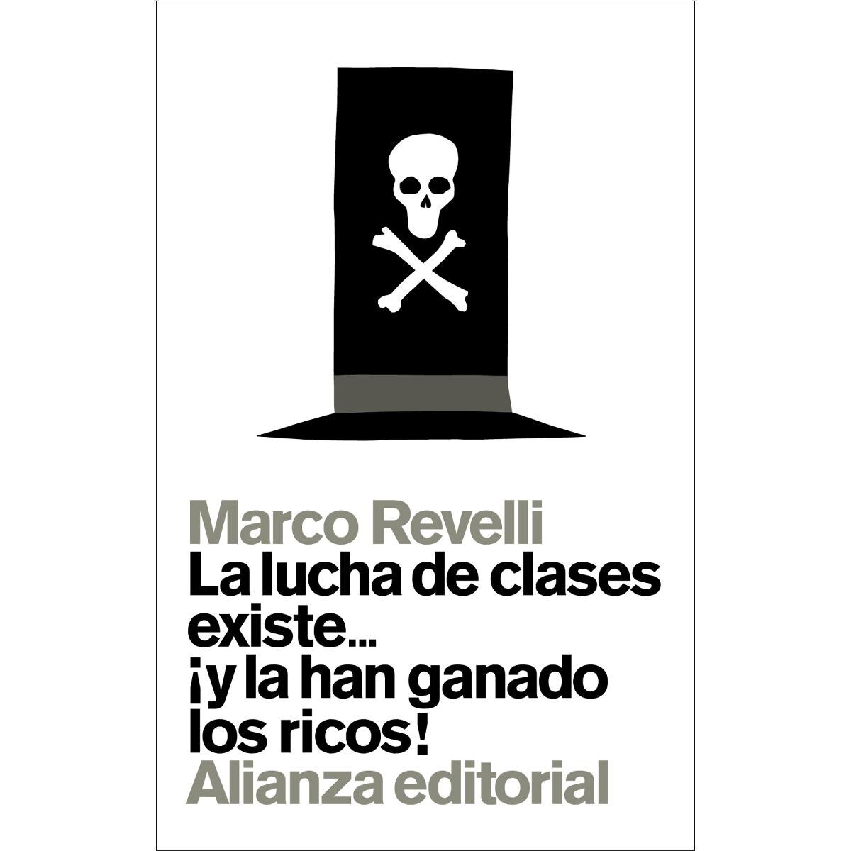 Imagem 0 de La lucha de clases existe... ¡y la han ganado los ricos! (Capa mole com abas)