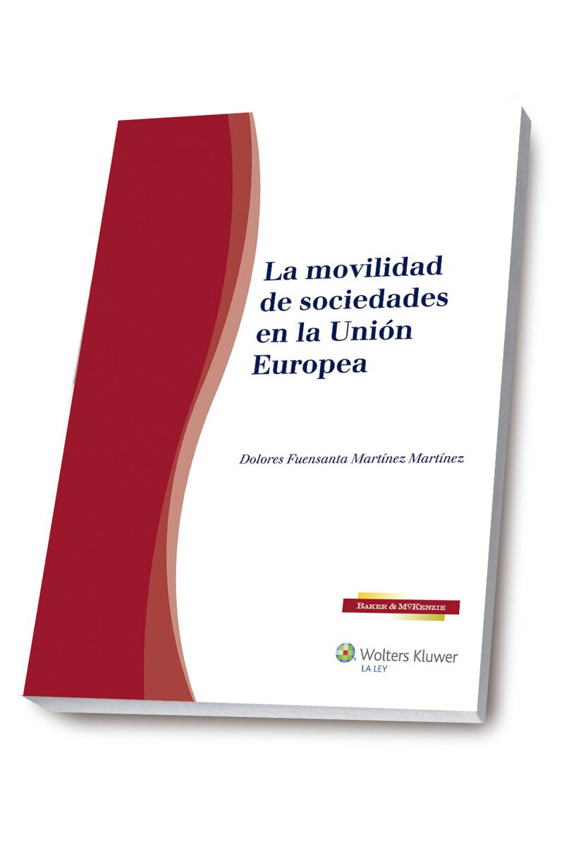 La movilidad de sociedades en la Unión Europea (Capa mole) 1