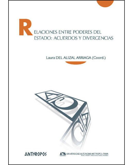 Relaciones entre poderes del estado (Tapa blanda) 1