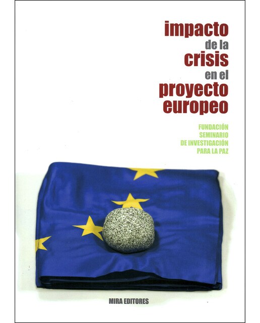 Impacto De La Crisis En El Proyecto Europeo 1