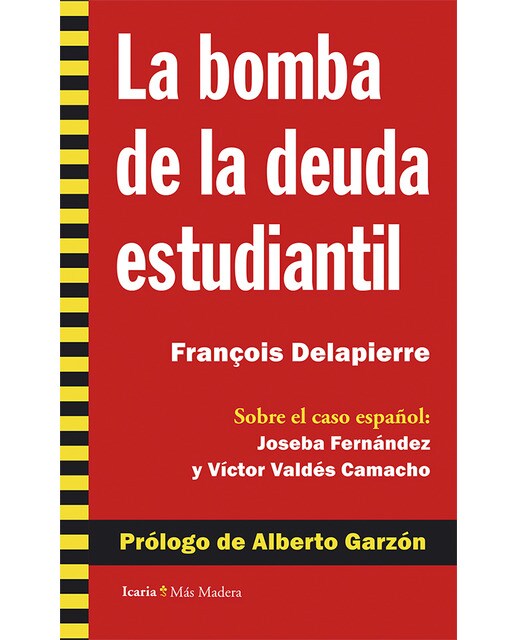 La bomba de la deuda estudiantil: Sobre el caso español: joseba fernández y víctor valdés