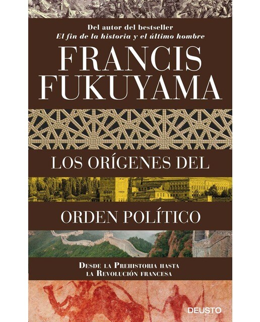 Los orígenes del orden político: Desde la Prehistoria hasta la Revolución francesa (Capa mole com abas) 1