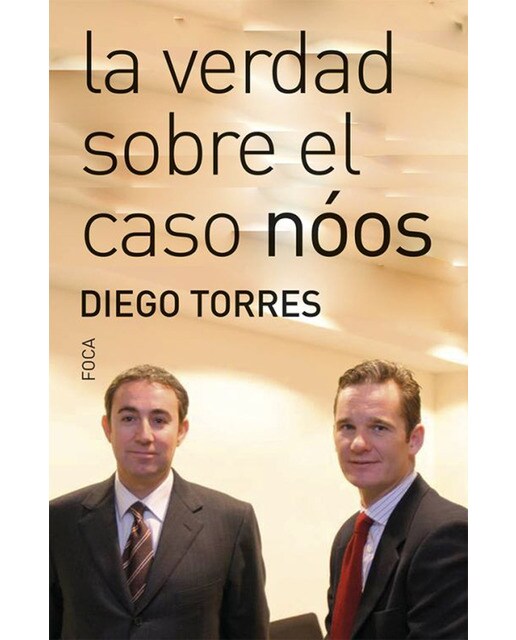 La verdad sobre el caso nóos(Tapa blanda) 1