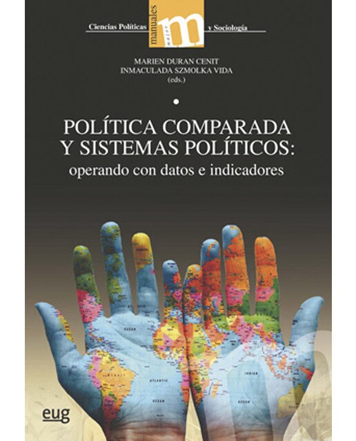 Política comparada y sistemas políticos: Operando con datos e indicadores 1