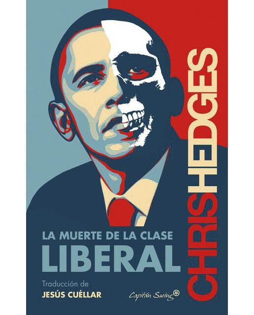 La muerte de la clase liberal(Tapa blanda) 1