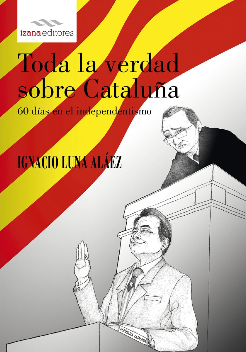 Imagem 0 de Toda La Verdad Sobre Cataluña
