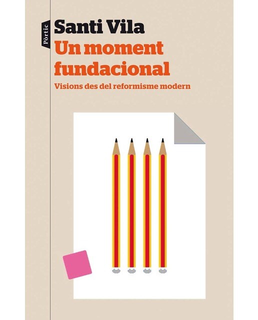 Un moment fundacional: Visions des del reformisme modern (Capa mole com abas) 1