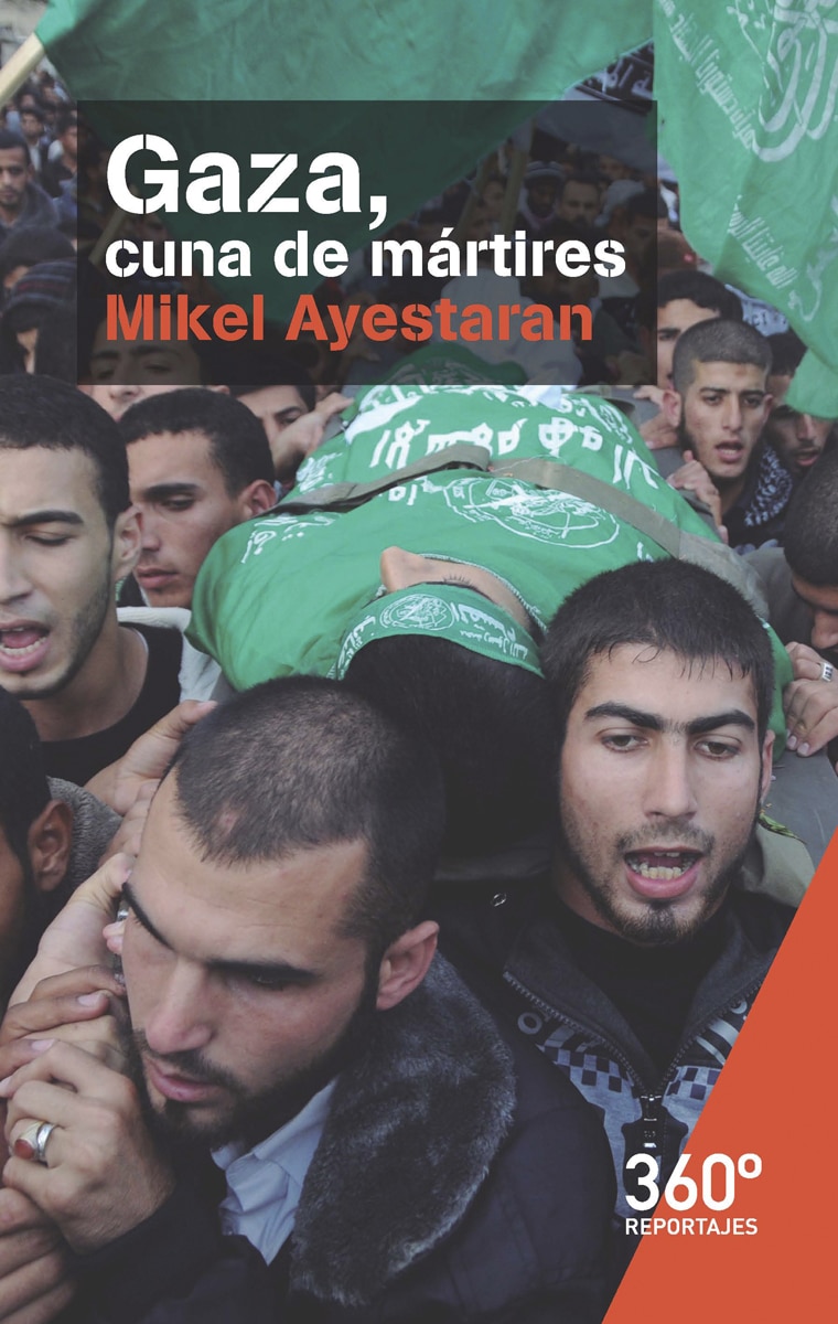 Gaza, cuna de mártires