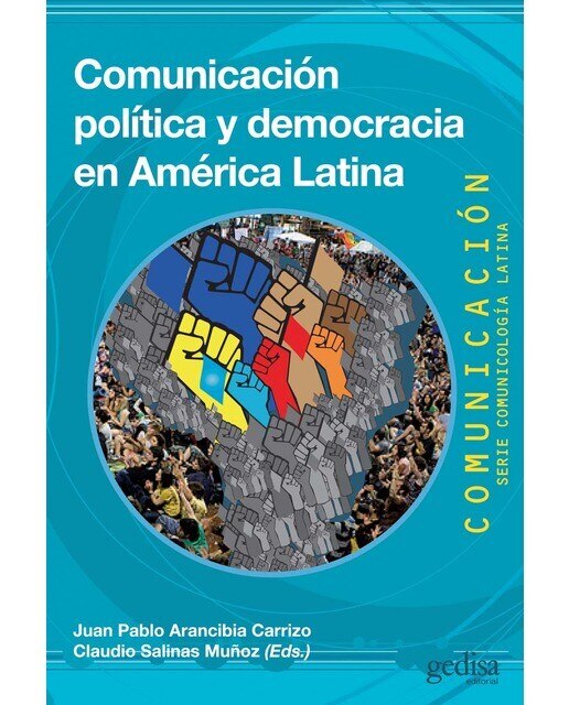 Comunicación política y democracia en América Latina (Capa mole) 1