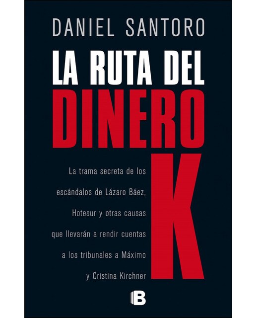 La ruta del dinero K (Capa mole) 1