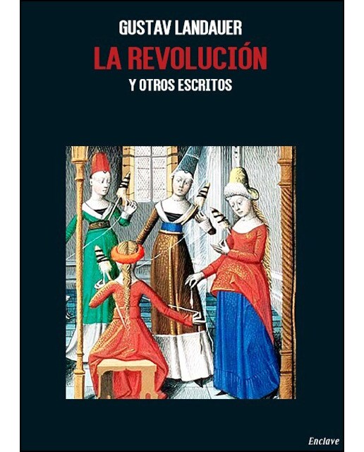 La revolución y otros escritos