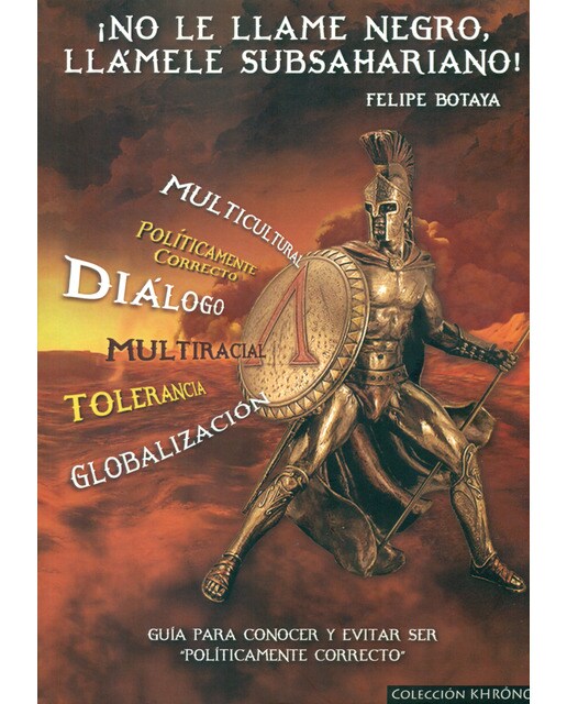 Imagem 0 de ¡No Le Llame Negro. Llámele Subsahariano!
