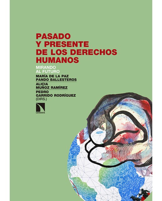 Pasado Y Presente De Los Derechos Humanos 1