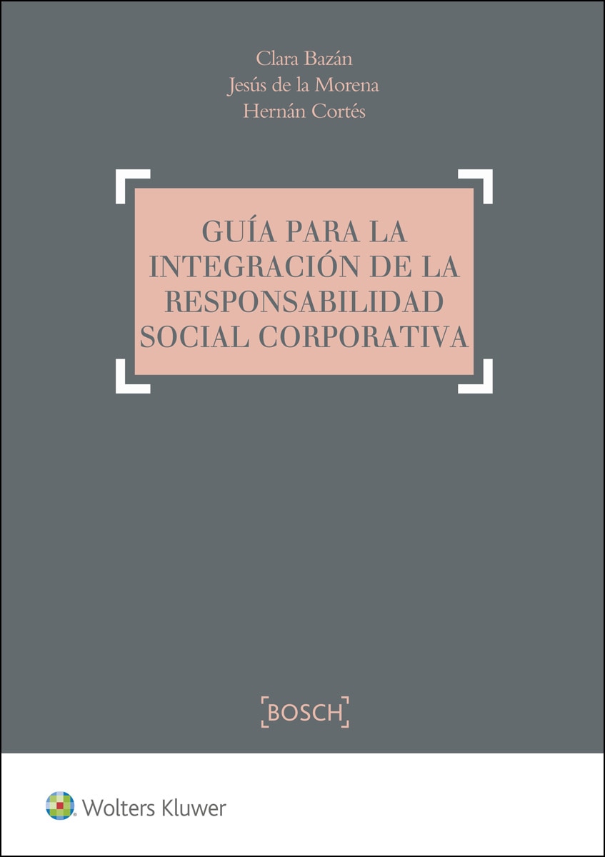 Guía para la integración de la Responsabilidad Social Corporativa (Capa dura) 1