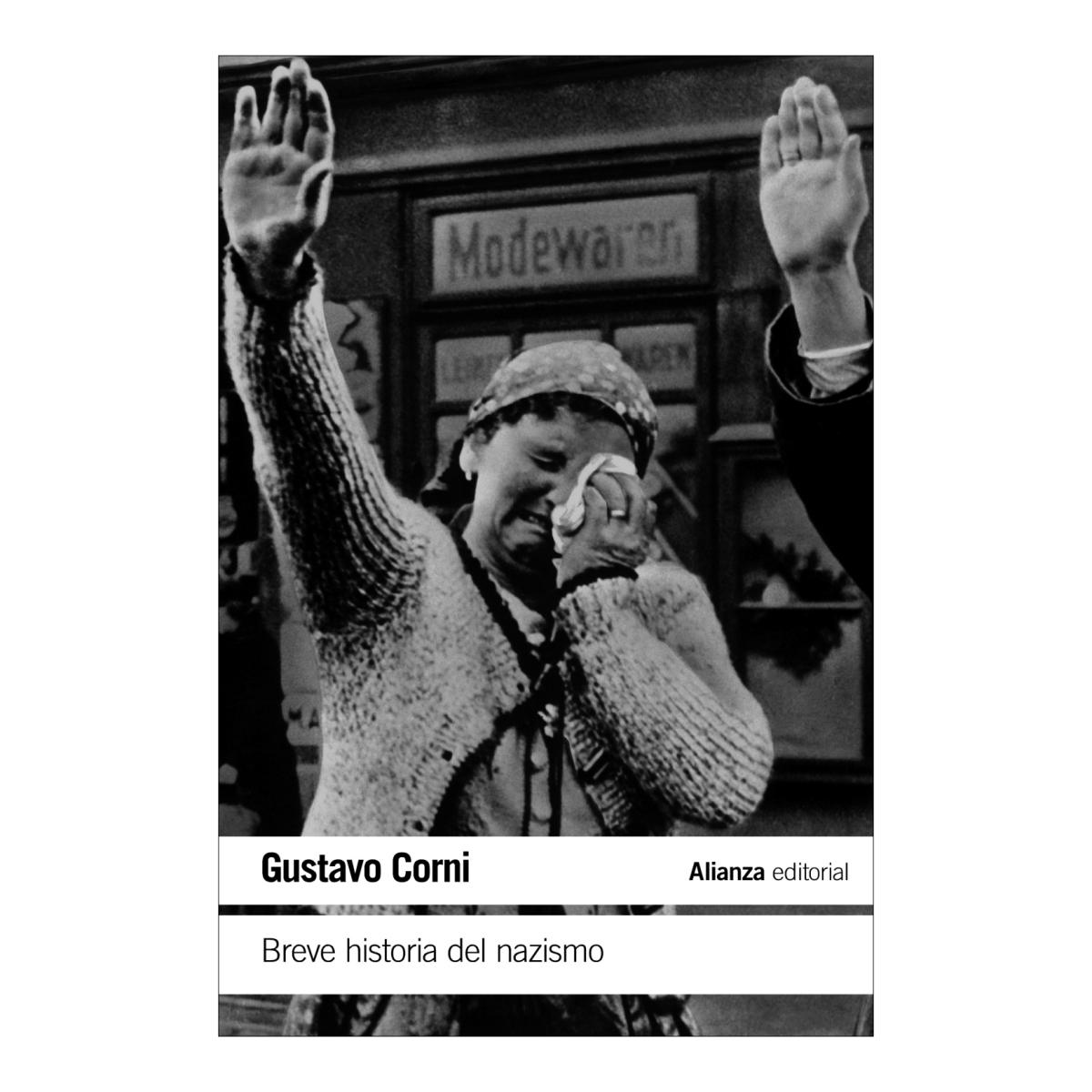 Imagen 0 de Breve historia del nazismo (Tapa blanda)