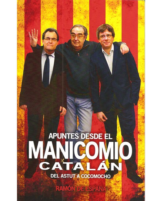 Apuntes desde el manicomio catalán: Del astut a cocomocho(Tapa blanda) 1