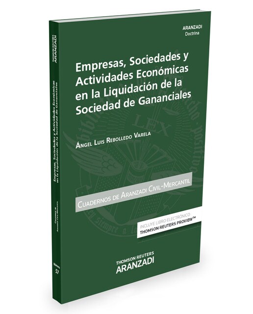 Empresas, sociedades y actividades económicas en la liquidación de las sociedad de gananciales (Papel + e-book) 1