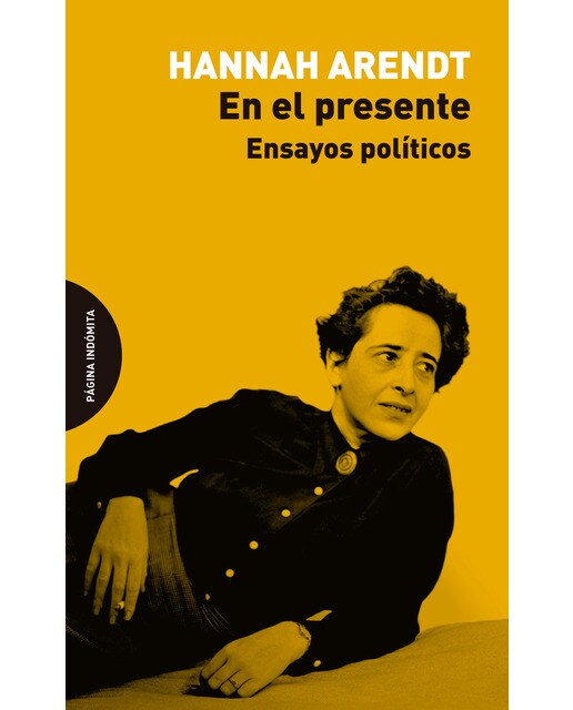 En El Presente: Ensayos Políticos 1