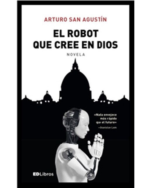 El robot que cree en dios