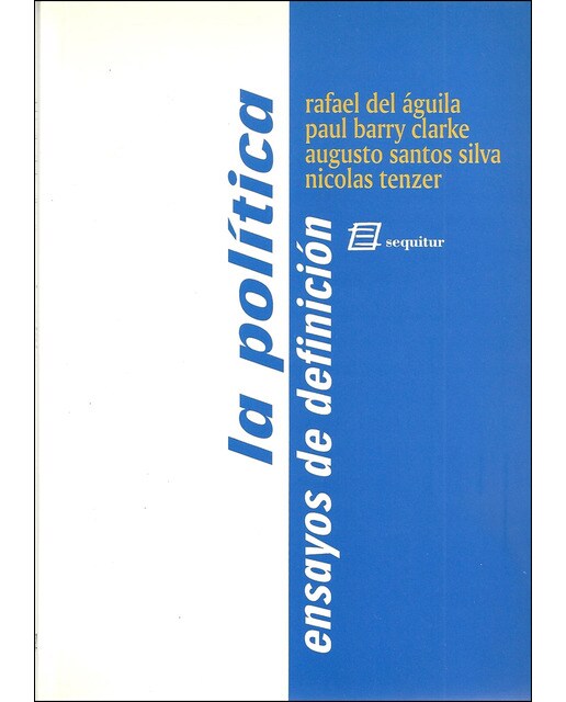 La Política. Ensayos De Definición 1