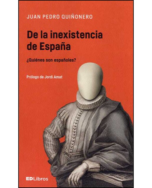 De la inexistencia de españa