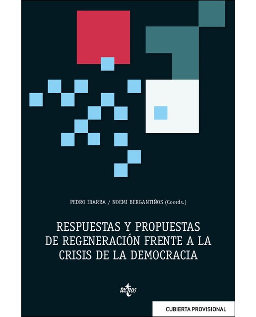 Imagem 0 de Respuestas y propuestas de regeneración frente a la crisis de la democracia (Capa mole com abas)