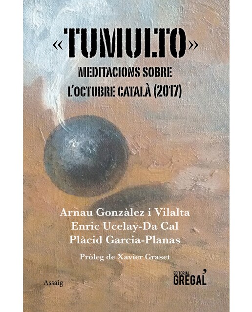 Tumulto: Meditacions Sobre L'Octubre Català  (2017) 1