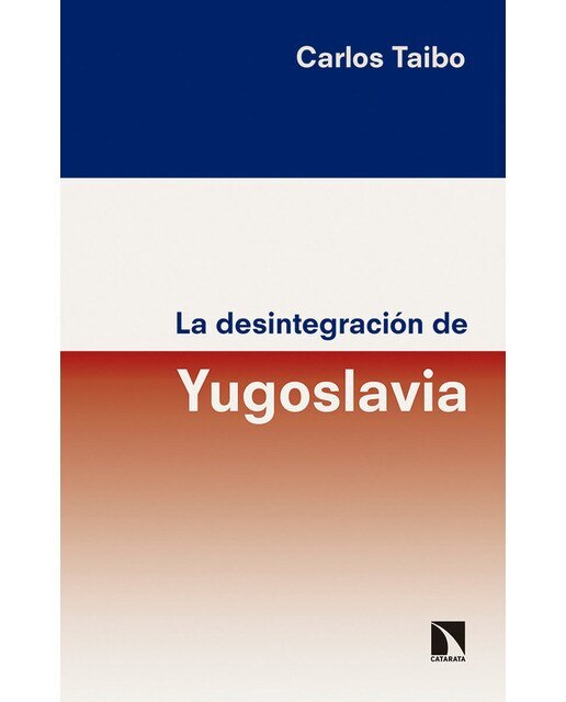 La Desintegración De Yugoslavia 1