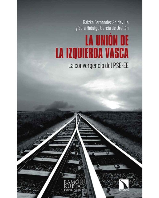 Imagen 0 de La unión de la izquierda vasca: La convergencia del pse-ee (Tapa blanda)