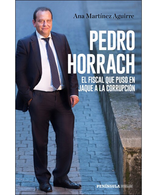 Pedro Horrach, el fiscal que puso en jaque a la corrupción (Capa mole com abas) 1