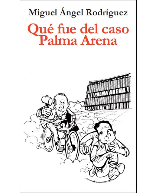 Imagem 0 de Qué fue del caso palma arena(Tapa blanda)