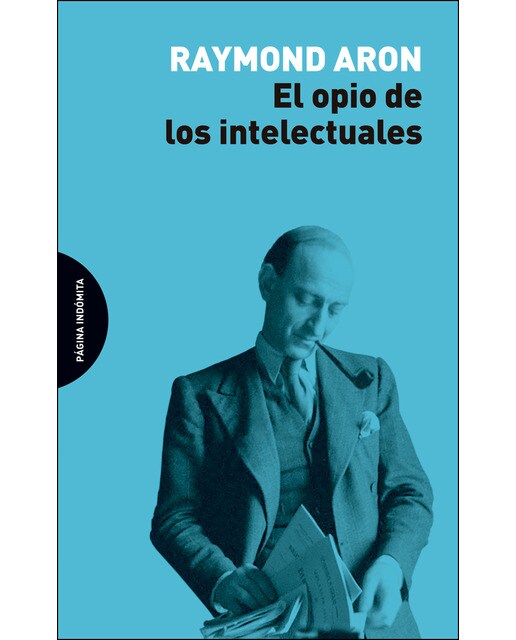 Imagem 0 de El Opio De Los Intelectuales