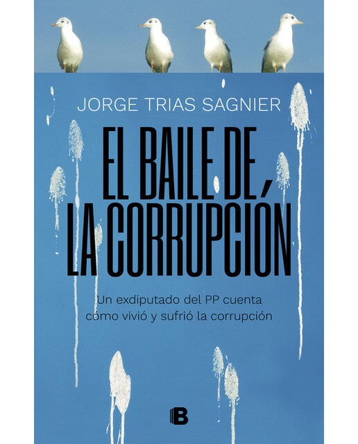 El baile de la corrupción(Tapa blanda) 1