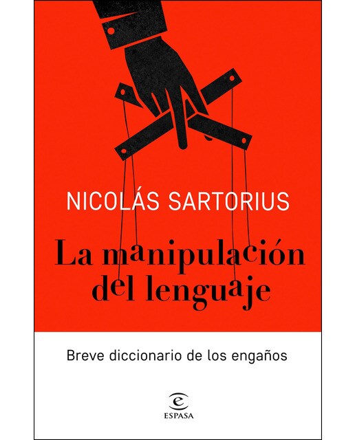 Imagem 0 de La manipulación del lenguaje: Breve diccionario de los engaños (Capa mole com abas)