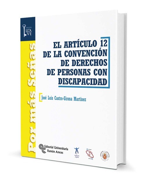 El Artículo 12 de la convención de derechos de personas con discapacidad (Capa mole) 1