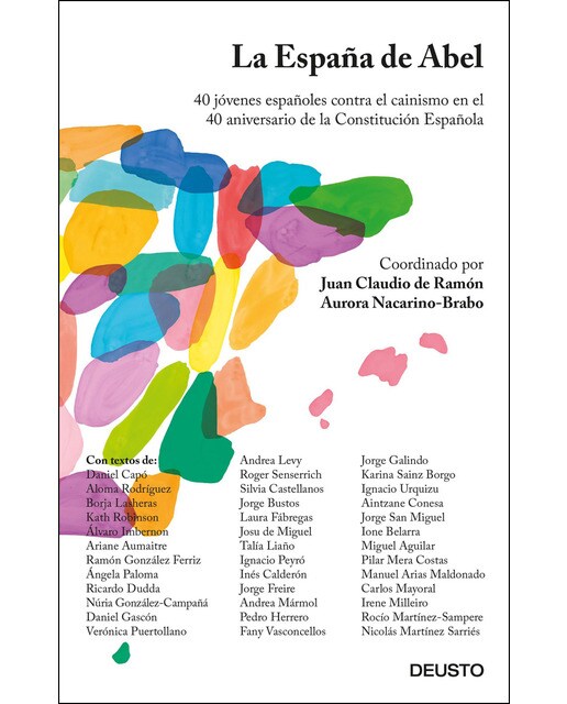 La España de Abel: 40 jóvenes españoles contra el cainismo en el 40 aniversario de la Constitución Española (Capa mole) 1