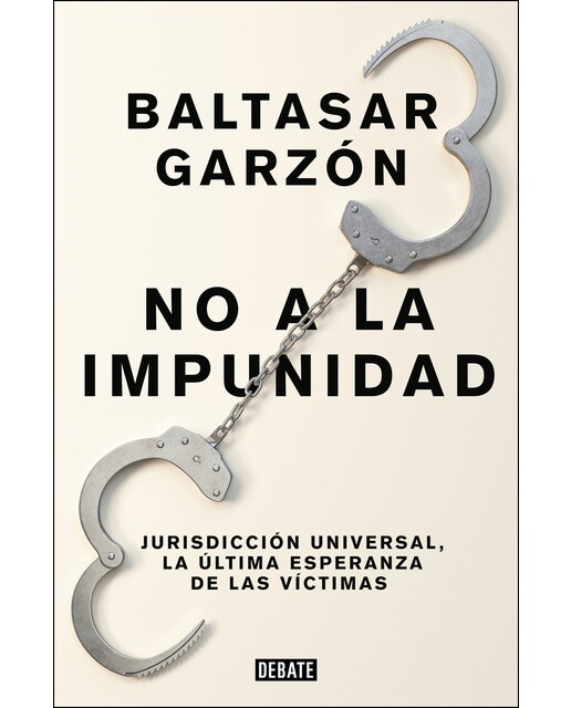 No a la impunidad: Jurisdicción Universal, la última esperanza de las víctimas (Capa mole) 1